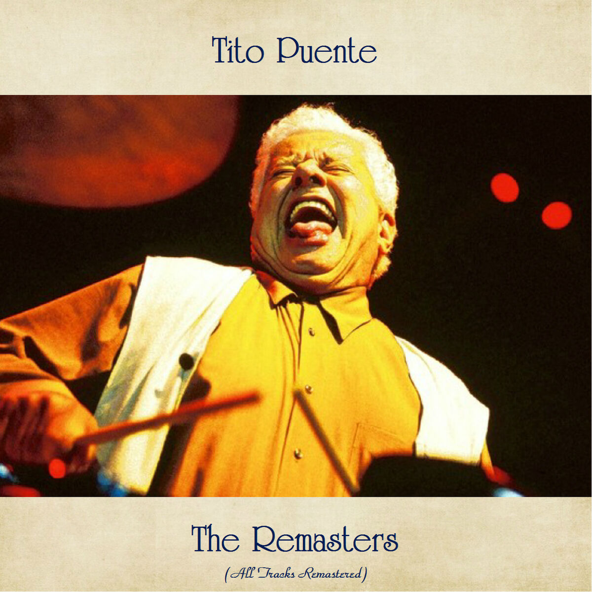 Album cover of The Remasters (All Tracks Remastered)
