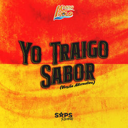 Cover of Yo Traigo Sabor (Versión Alternativa)