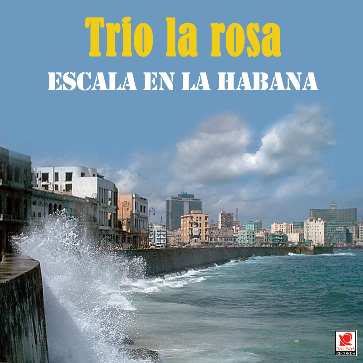 Album cover of Escala En La Habana