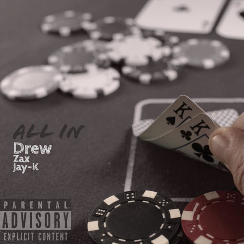 All in (feat. Zax & Jay-K)