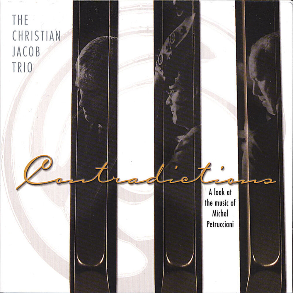 Picture of Contradictions - A Look At the Music of Michel Petrucciani