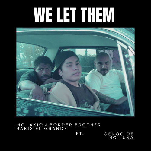 WE LET THEM