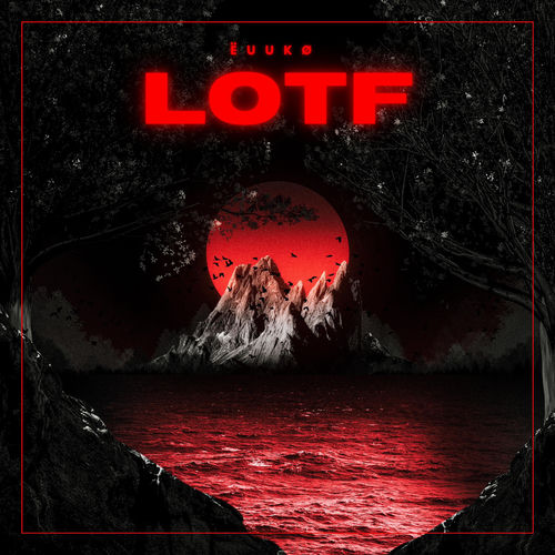 LOTF (feat. ISVVC)