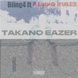 Cover of Takano Eazer (feat. Runna Rules)