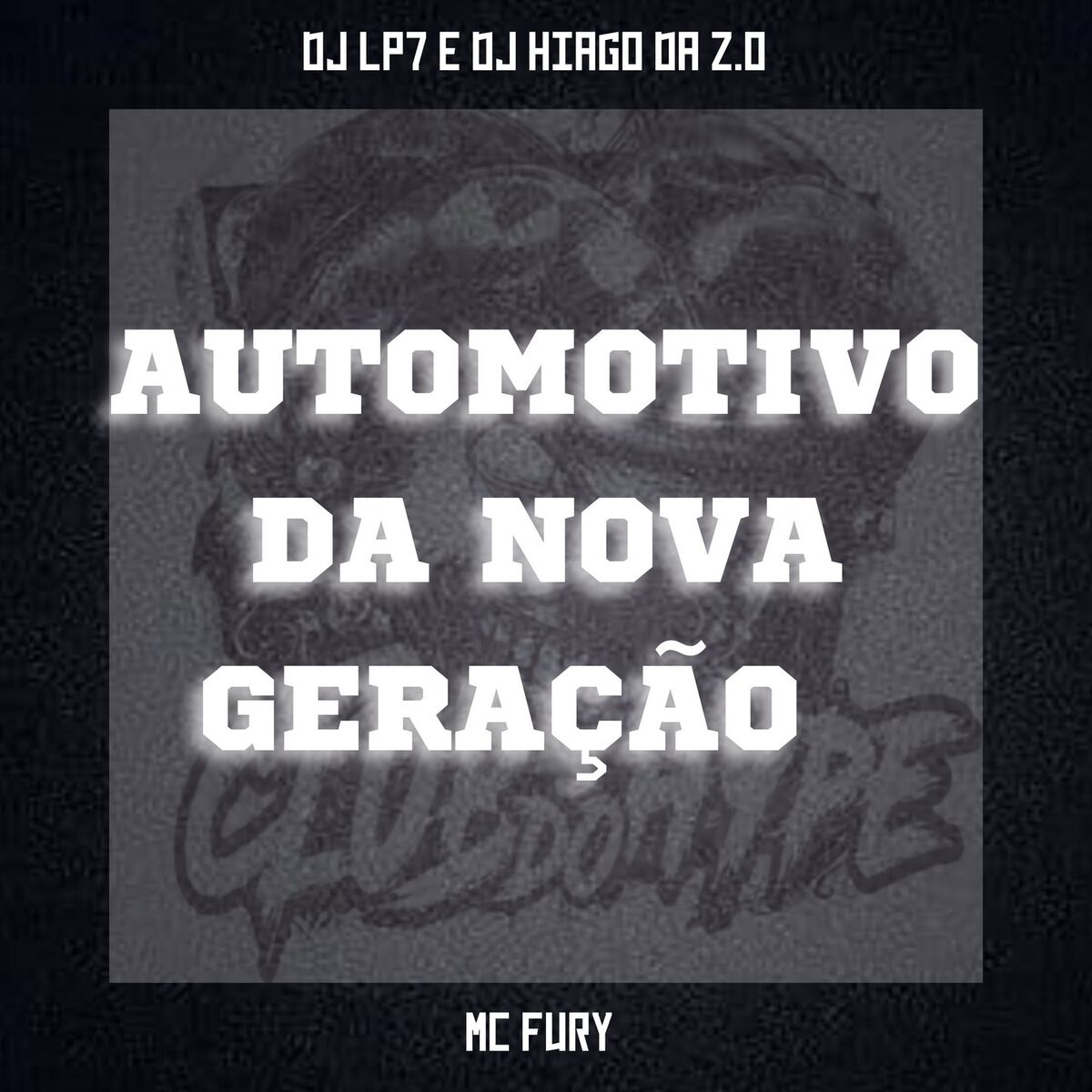 Album cover of AUTOMOTIVO DA NOVA GERAÇÃO