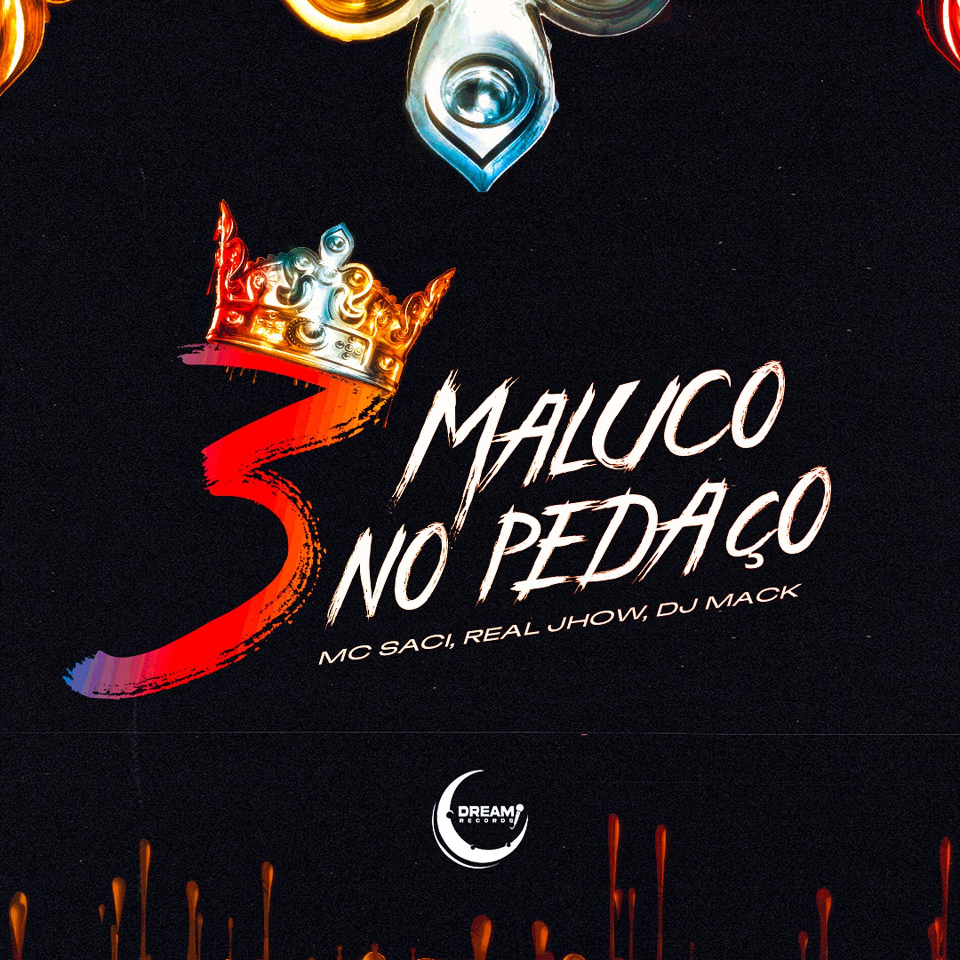 Album cover of 3 Maluco no Pedaço