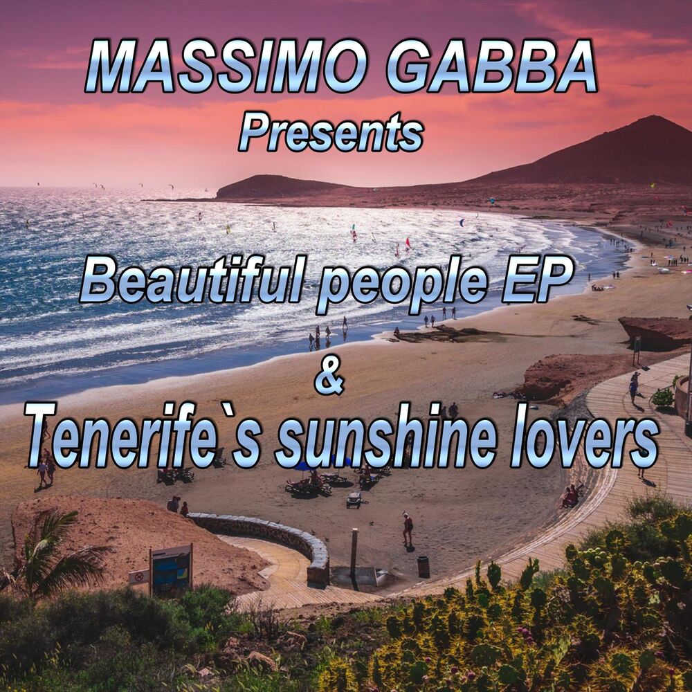 Picture of Beautiful people EP & Tenerife sunshine lovers
