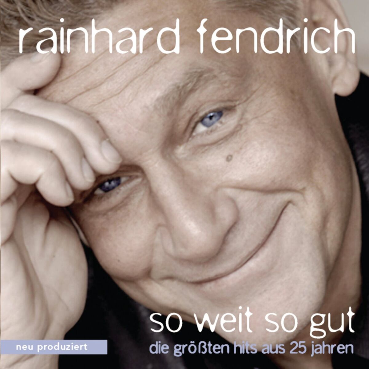Album cover of So weit so gut (Die größten Hits aus 25 Jahren)