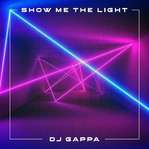 Show Me The Light