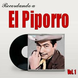 Cover of Recordando a El Piporro, Vol.1