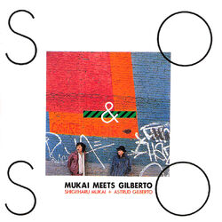 Cover of So & So: Mukai Meets Gilberto