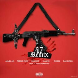 Cover of 47 (Remix)