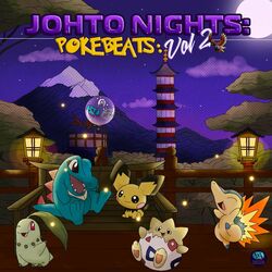 Cover of Johto Nights: PokéBeats Vol 2