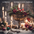 O Come, O Come, Emmanuel