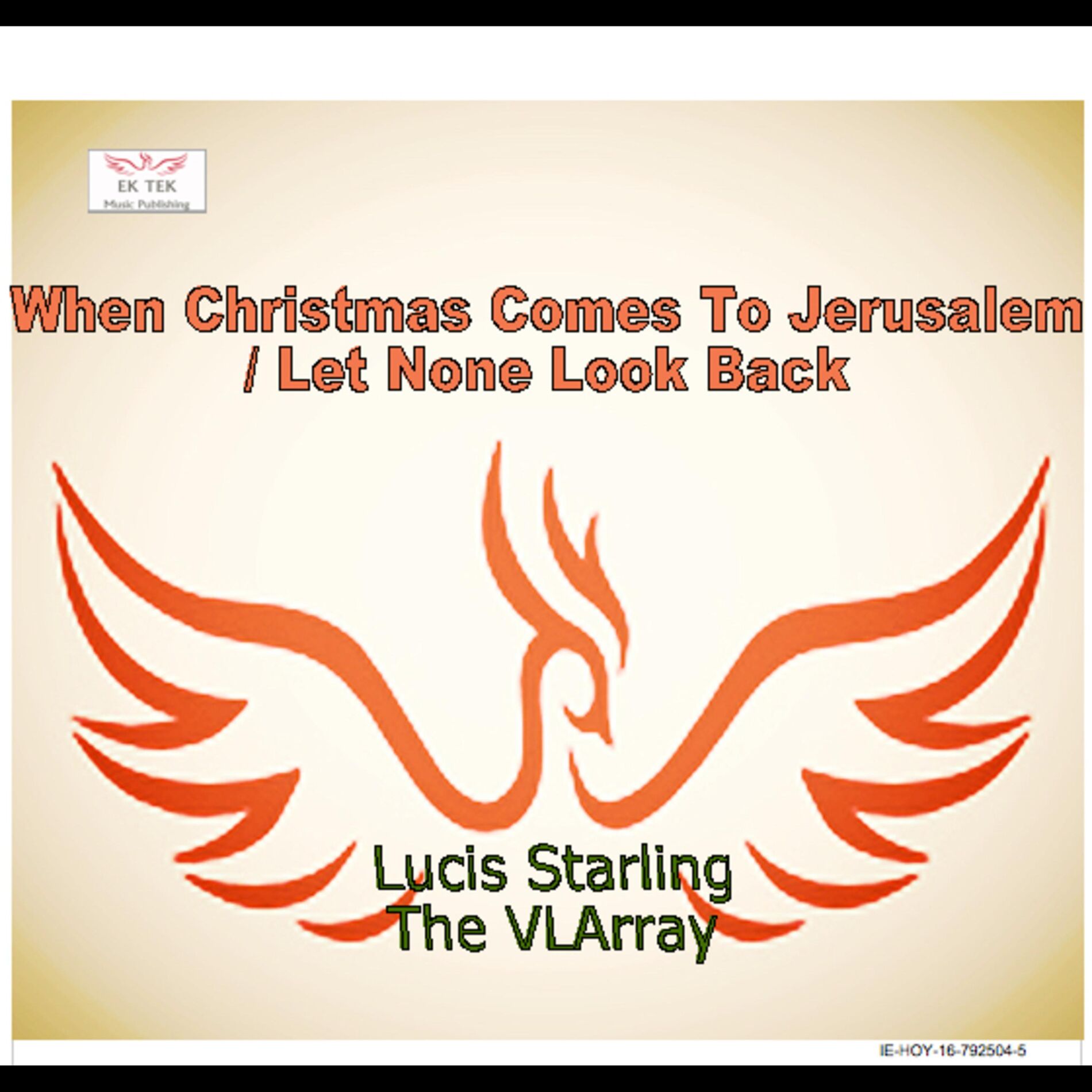 Album cover of When Christmas Comes to Jerusalem / Let None Look Back
