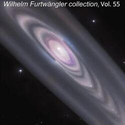 Wilhelm Furtwängler collection, Vol. 55