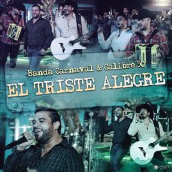 Cover of El Triste Alegre (En Vivo)