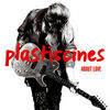 Plasticines - Barcelona