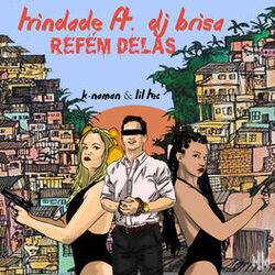 Cover of Refém Delas