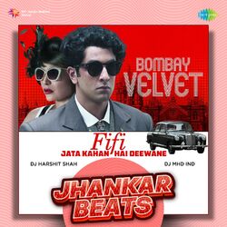 Cover of Fifi - Jata Kahan Hai Deewane (Jhankar Beats)