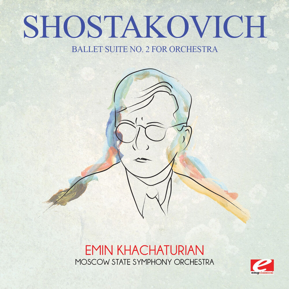 Picture of Shostakovich: Ballet Suite No. 2 for Orchestra (Digitally Remastered)