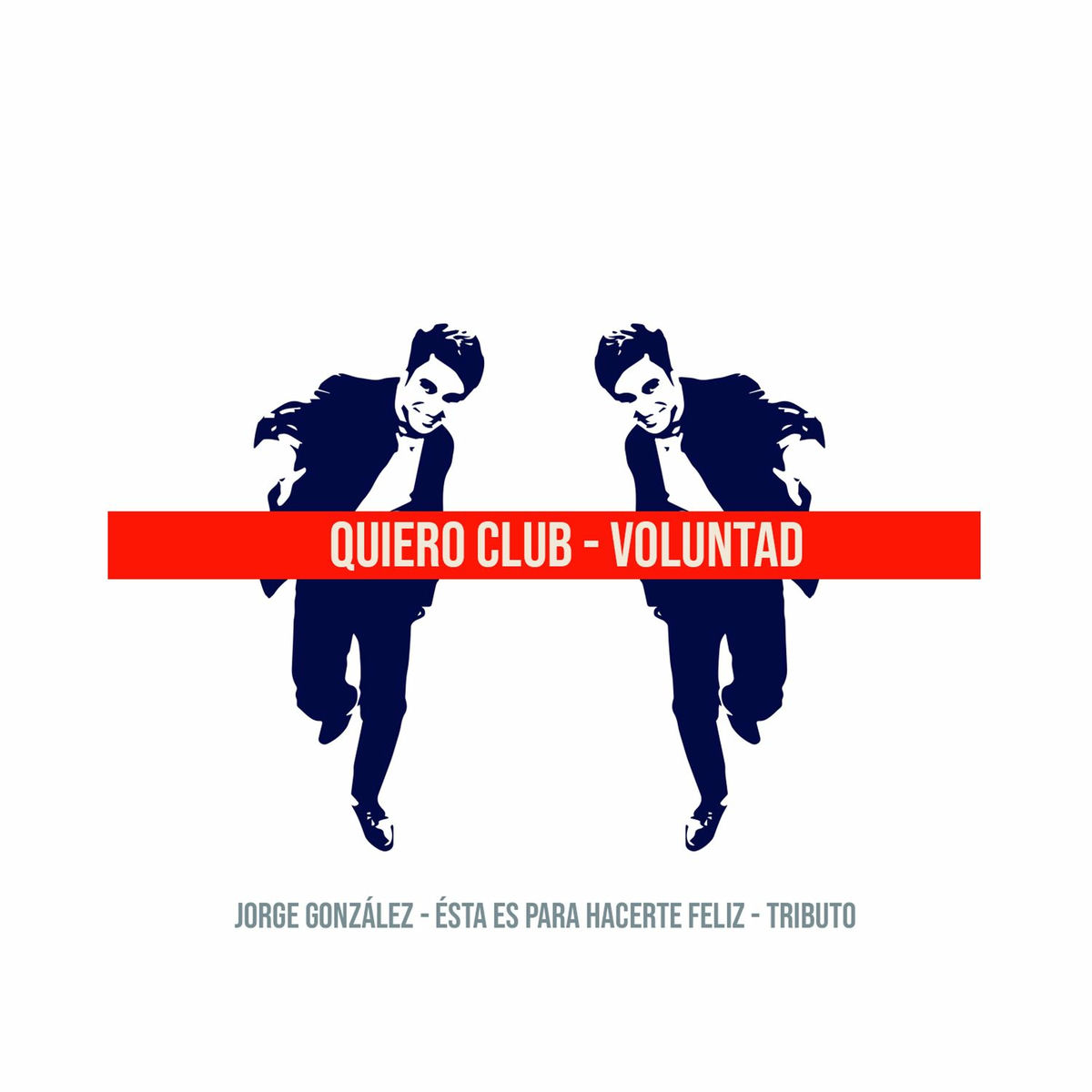 Album cover of Voluntad: Tributo a Jorge González