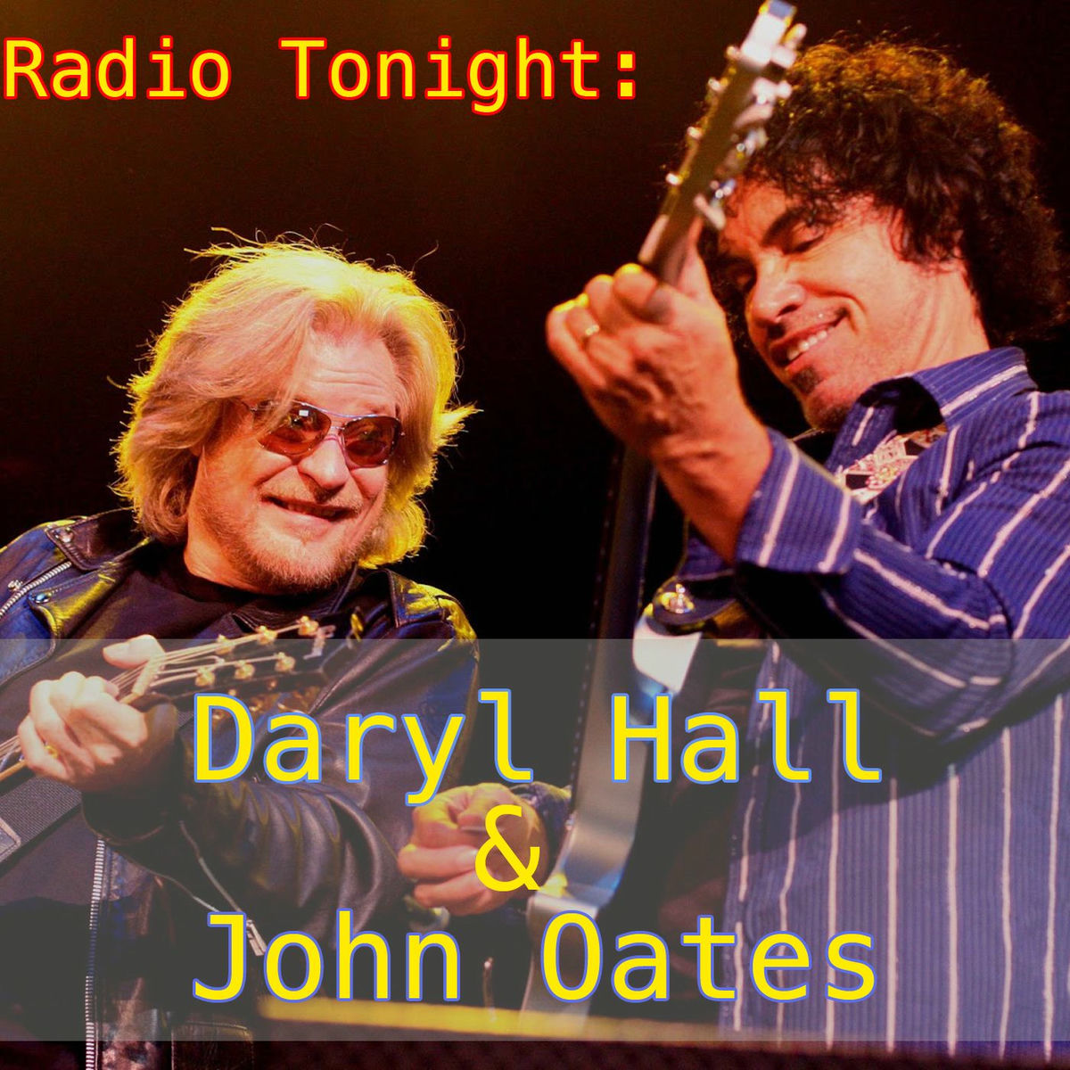 Album cover of Radio Tonight: Daryl Hall & John Oates (Live)