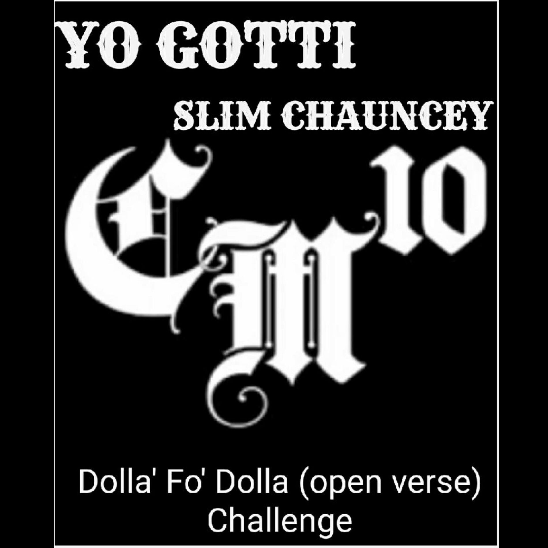 Album cover of Dolla Fo' Dolla (Open verse challenge) (feat. Gotti)