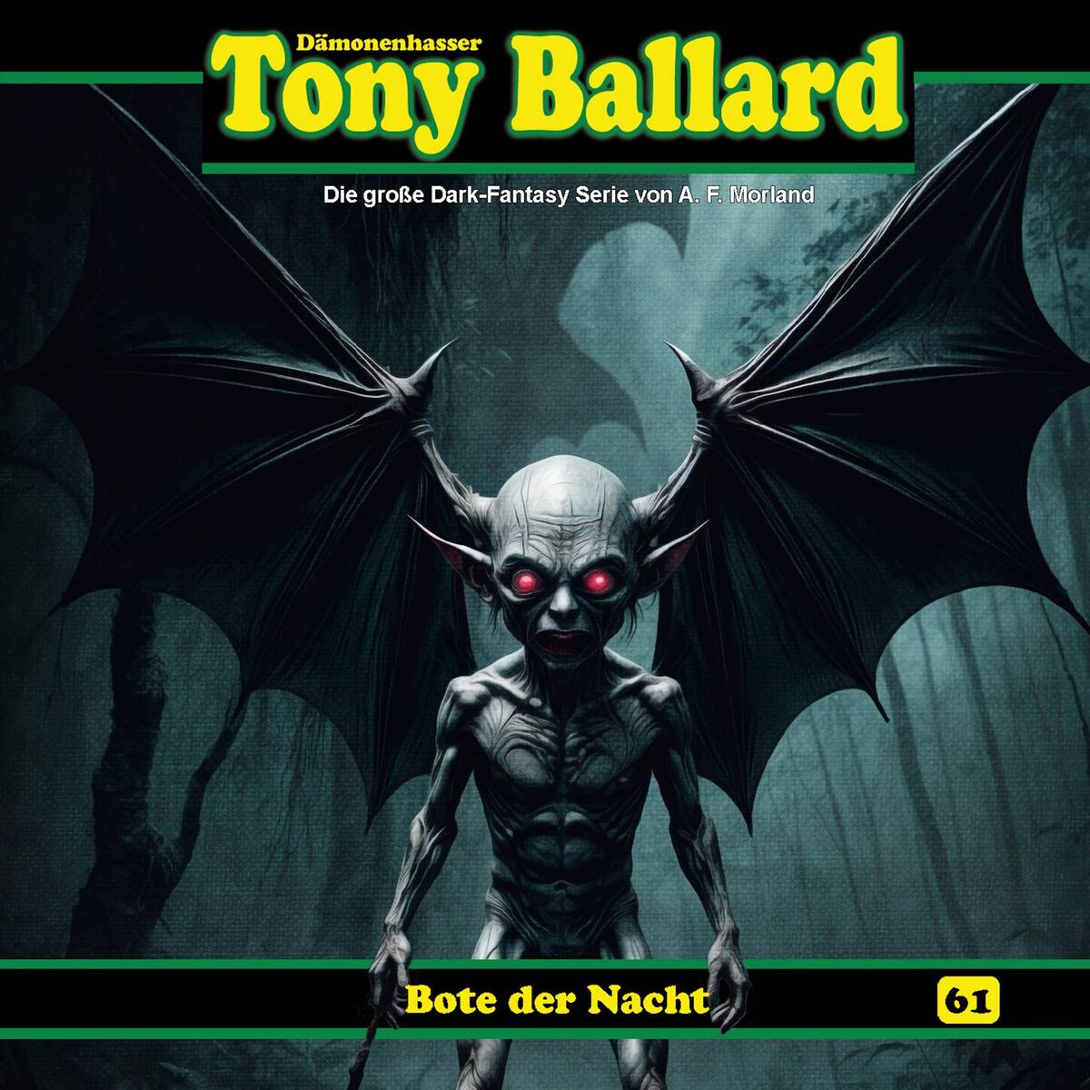 Album cover of Teil 1 - Folge 61: Bote der Nacht