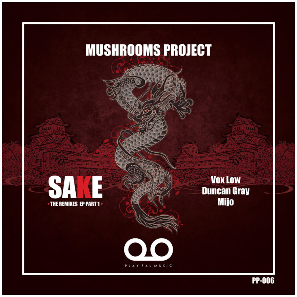 Picture of Sake - The Remixes EP(Part 1)