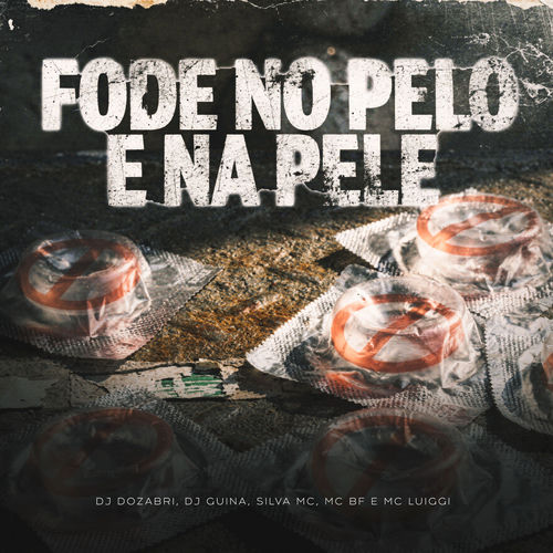 Fode No Pelo E Na Pele