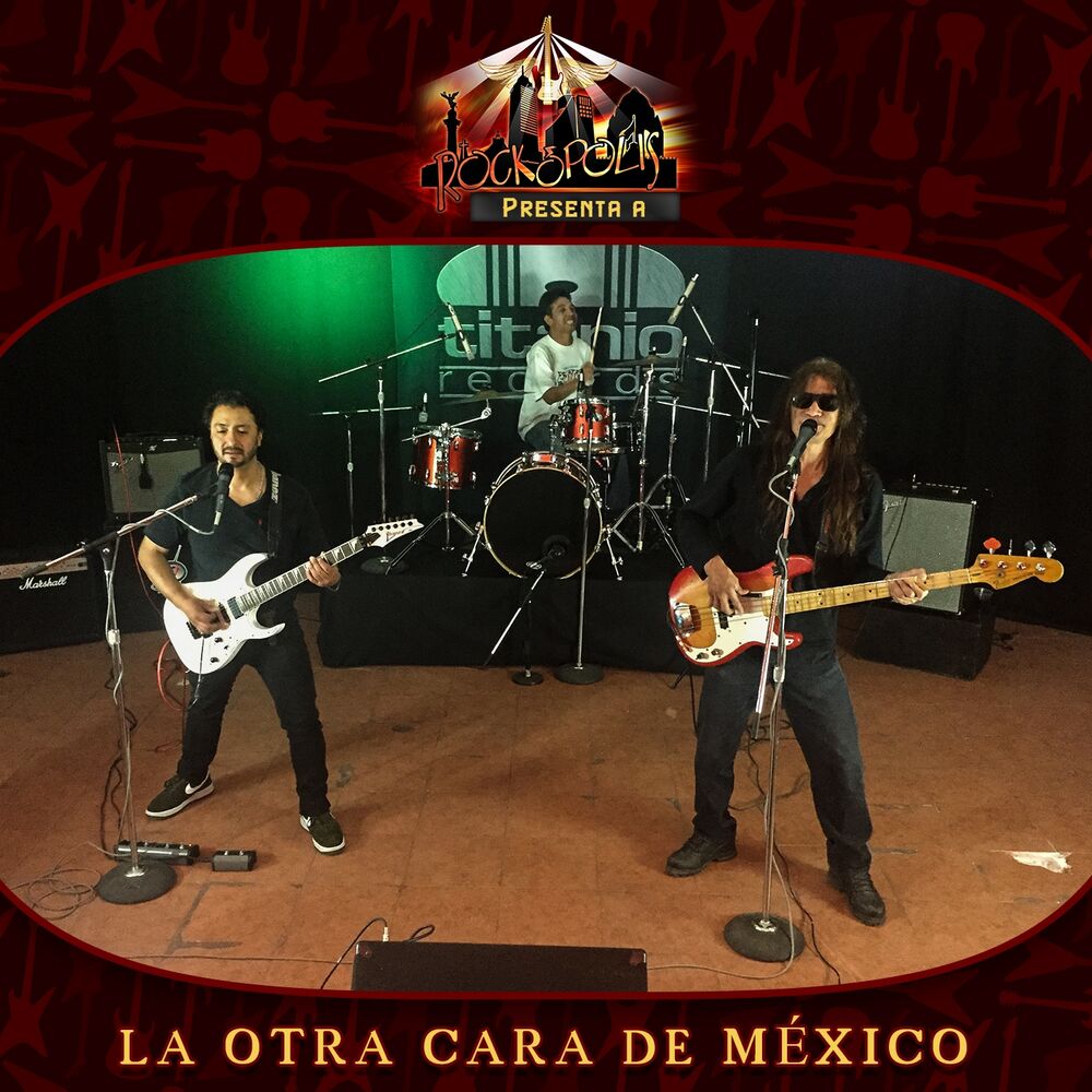 Picture of Rockopolis Presenta a la Otra Cara de México