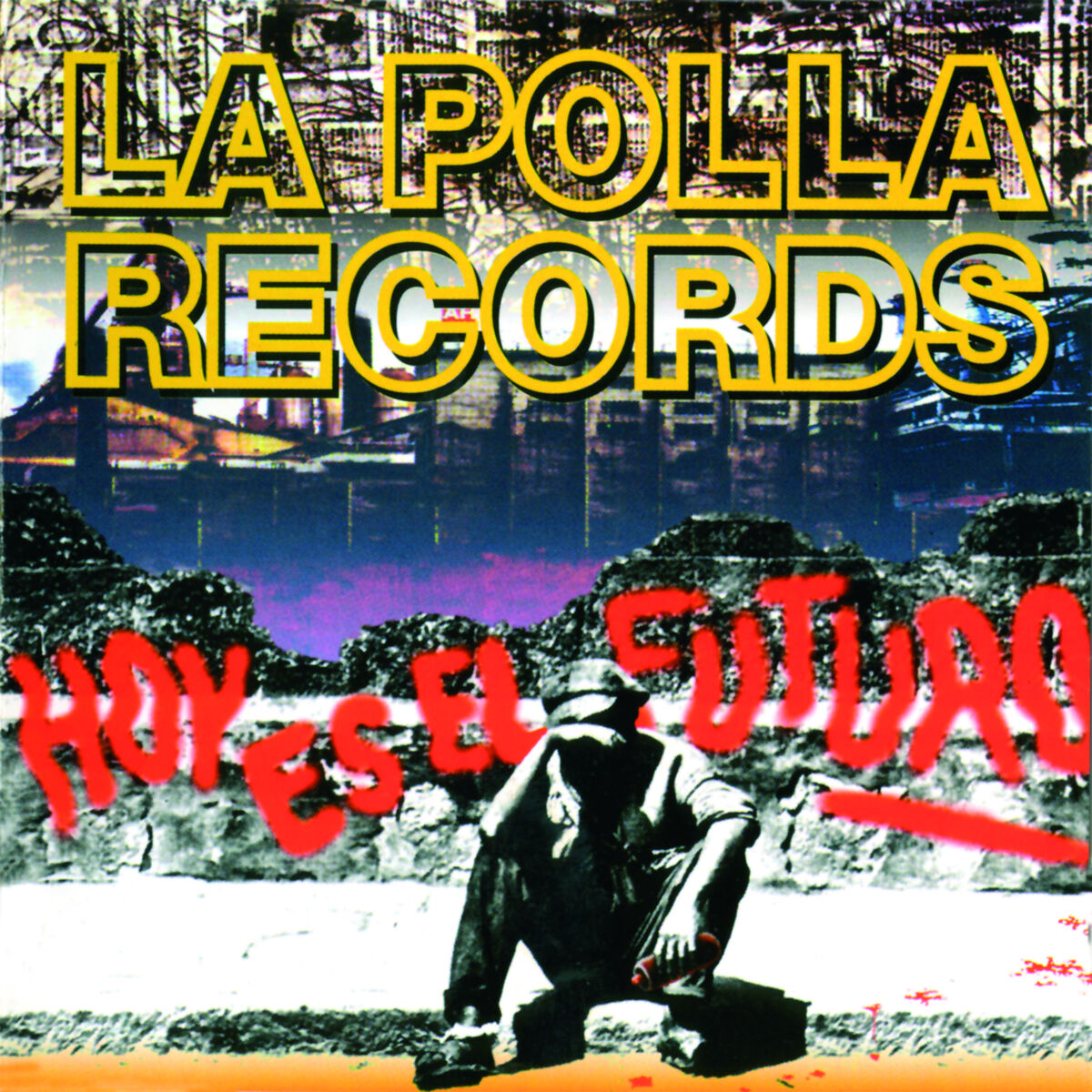 Album cover of Hoy Es el Futuro