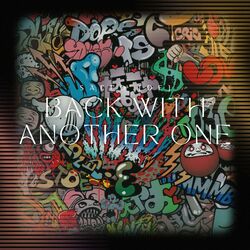Cover of BACK WITH ANOTHER ONE