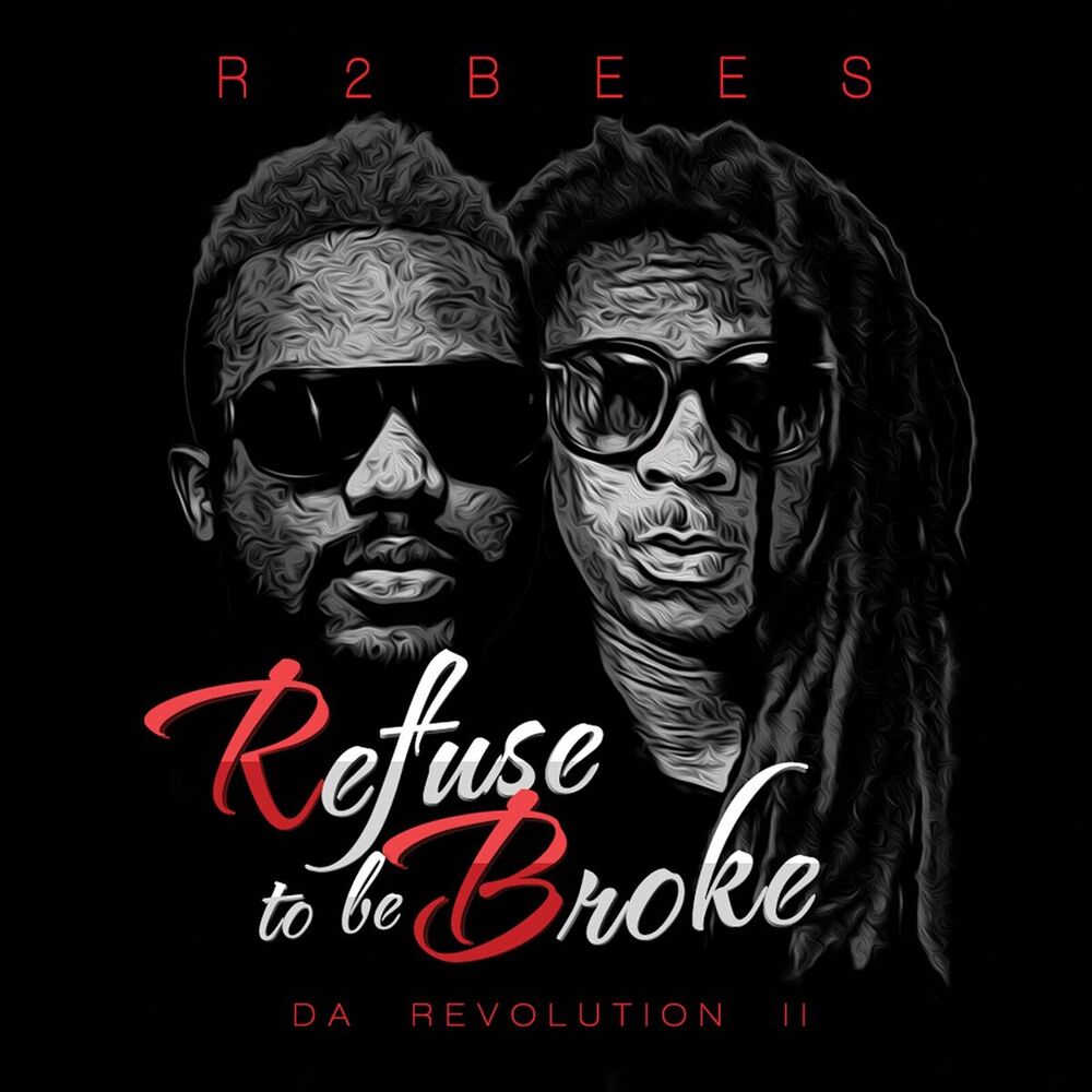 Picture of Refuse to Be Broke: Da Revolution 2