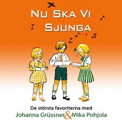 Cover of Nu Ska Vi Sjunga: De Största Favoriterna