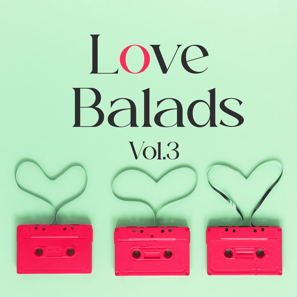Love Balads, Vol. 3