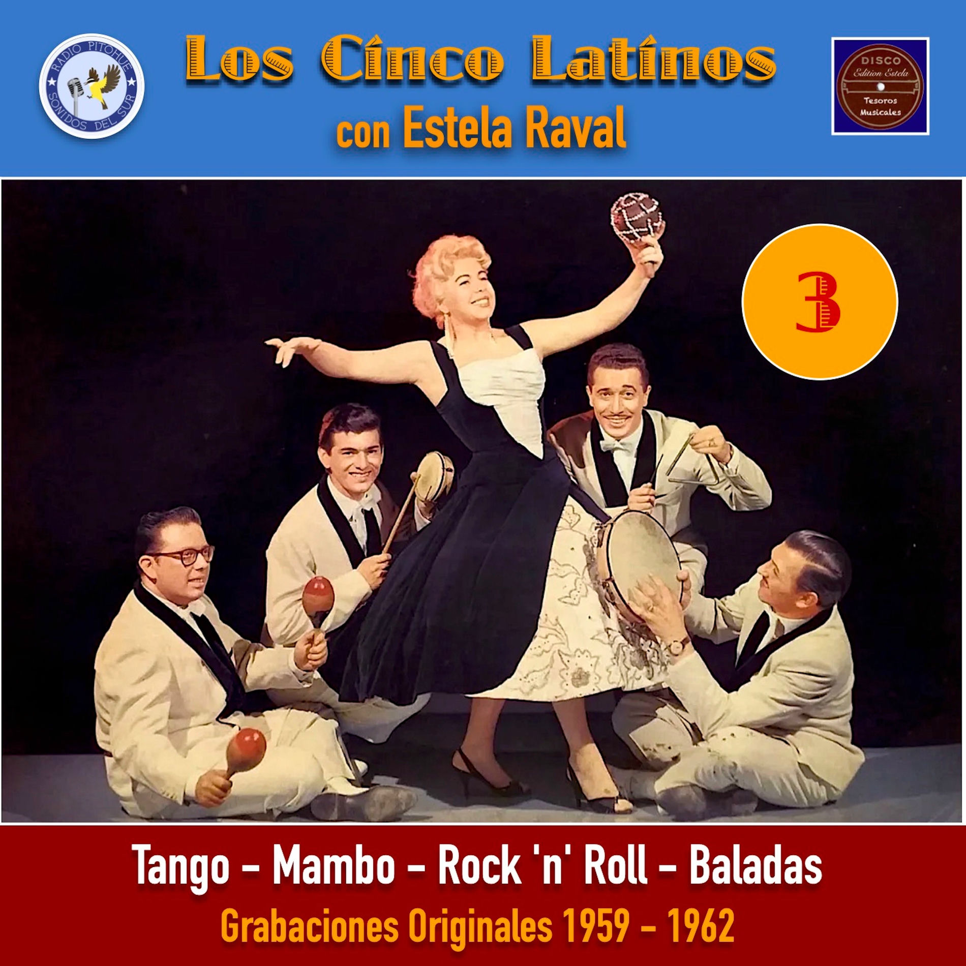 Album cover of Los Cinco Latinos, Vol. 3: Tango - Mambo - Rock'n Roll - Baladas
