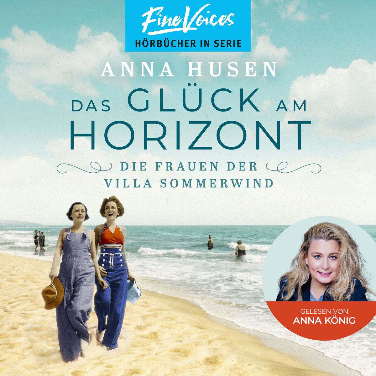 Album cover of Das Glück am Horizont - Die Frauen der Villa Sommerwind, Band 1 (ungekürzt)