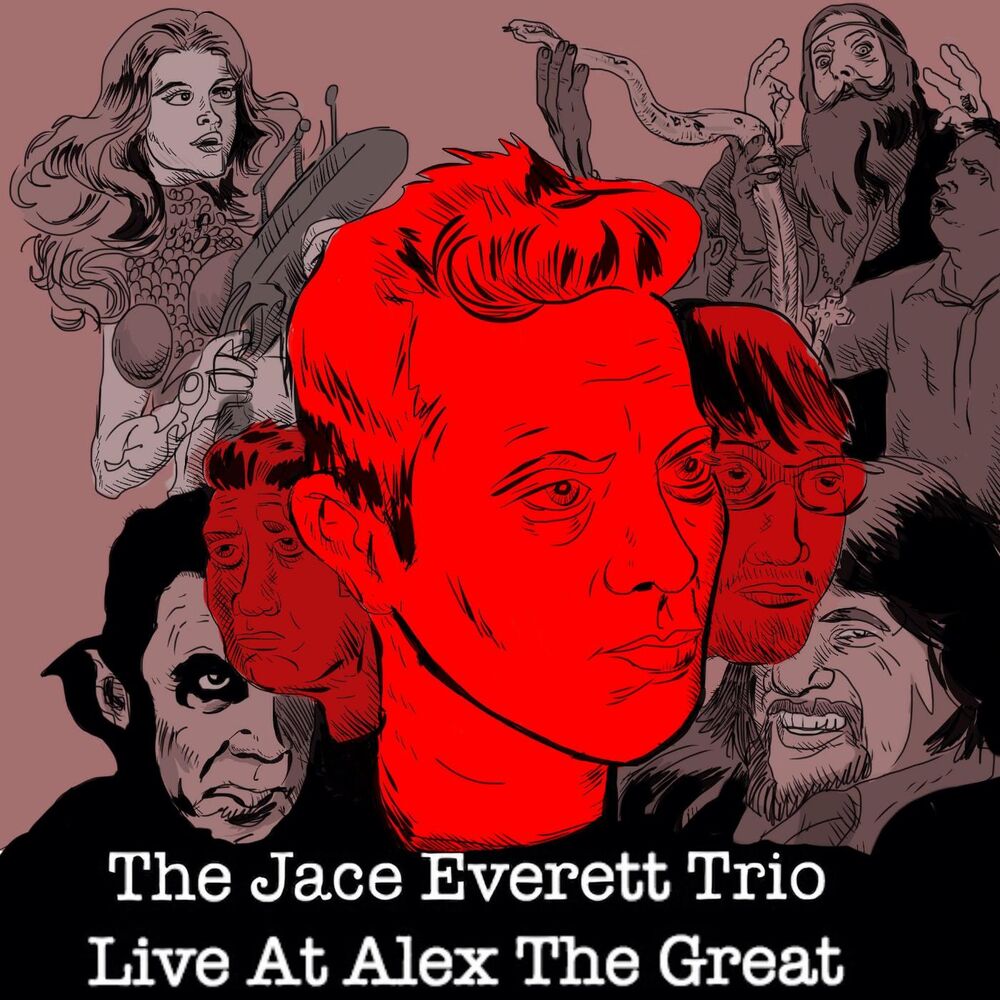Picture of The Jace Everett Trio: Live at Alex the Great