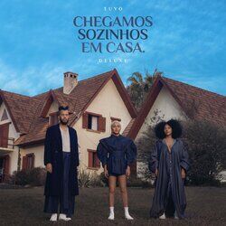 Cover of Chegamos Sozinhos em Casa Deluxe
