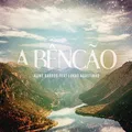 A Bênção (The Blessing) (feat. Lukas Agustinho)