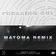 Freaking Out (Matoma Remix)