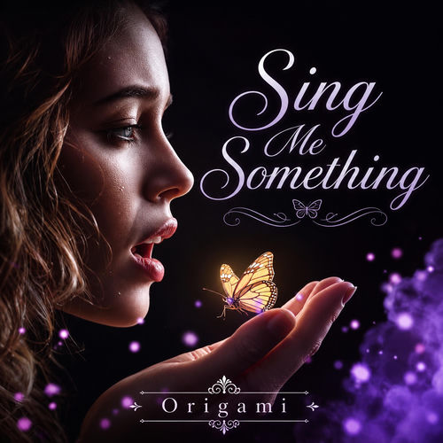 Sing Me Something
