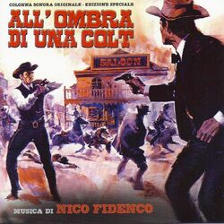 Cover of All'ombra di una colt (Edizione Speciale, Original Motion Picture Soundtrack)