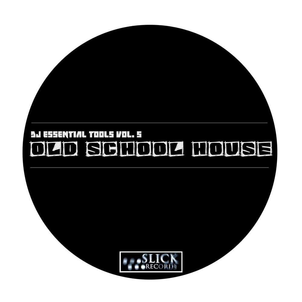 Picture of DJ Essential Tools, Vol. 5: Old School House