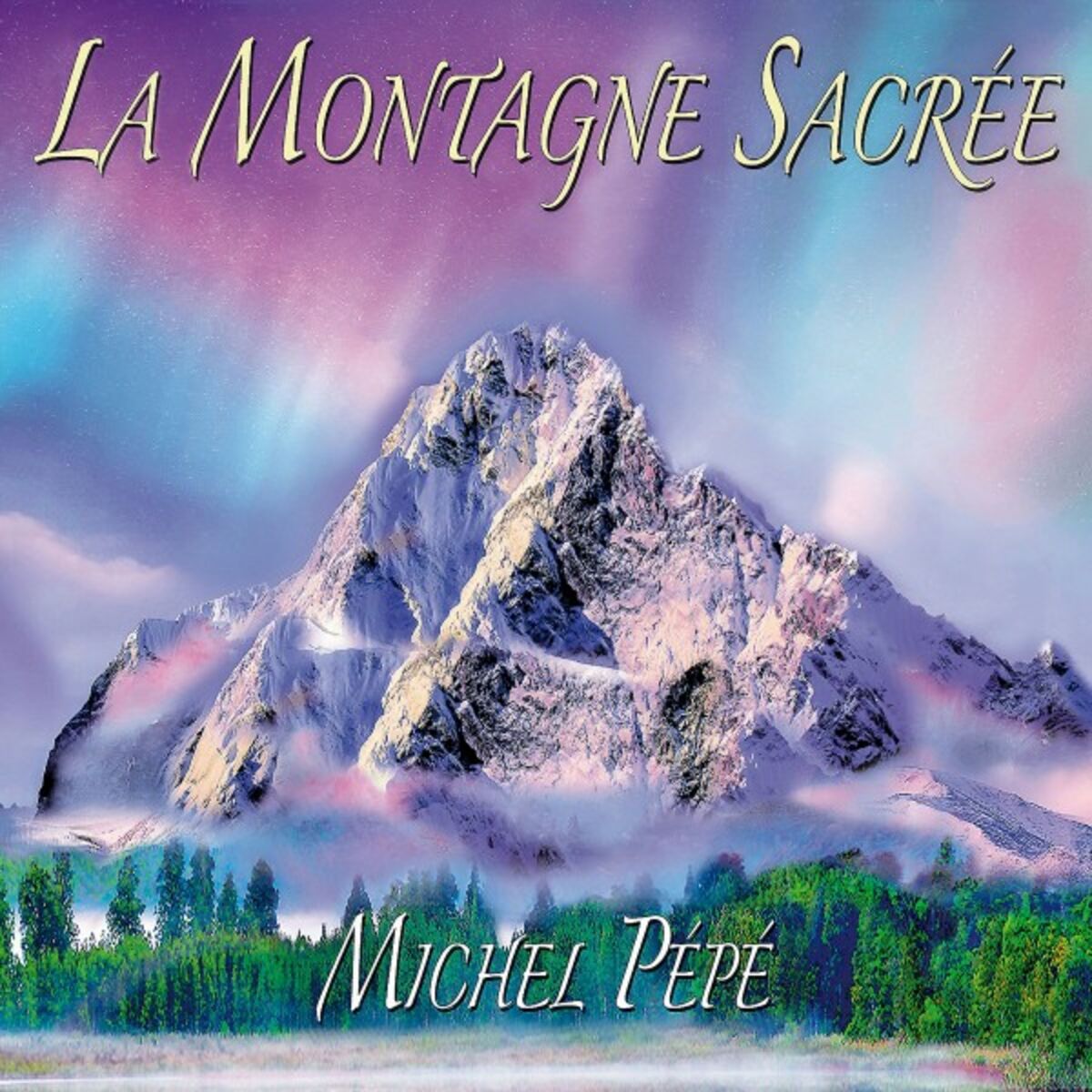 Album cover of La montagne sacrée