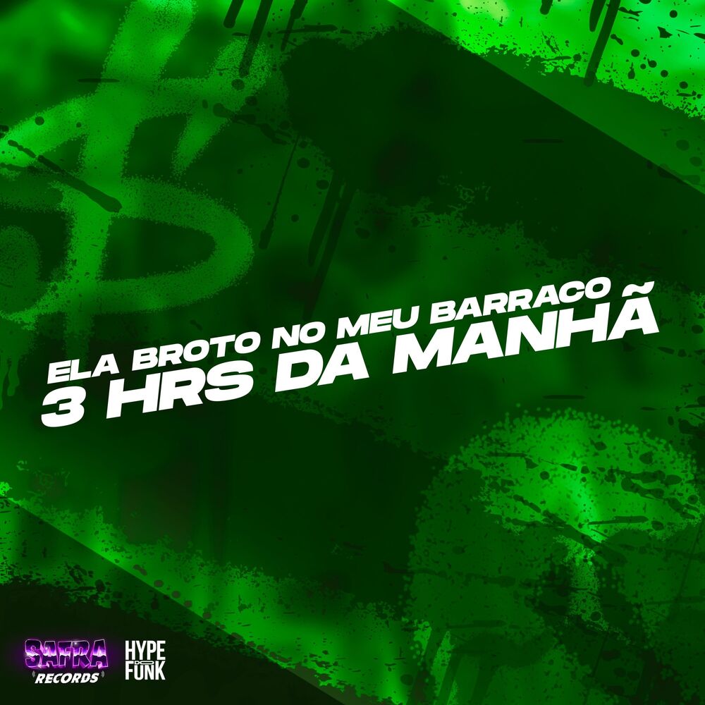 Picture of Ela Brotou no Meu Barraco 3 Hrs da Manhã