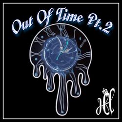 Cover of Out Of Time Pt.2