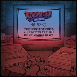 Cover of Don't Wanna Play
